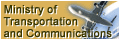 Ministry of Transportation and Communications